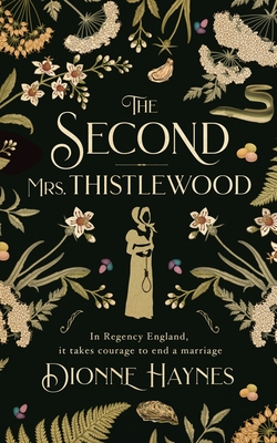 The Second Mrs Thistlewood - Dionne Haynes