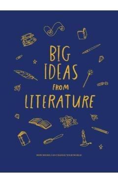 Big Ideas from Literature - Life Of School The