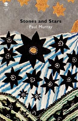 Stones and Stars - Paul Murray