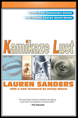 Kamikaze Lust - Lauren Sanders