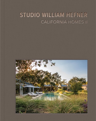 California Homes II: Studio William Hefner - Lisa Light