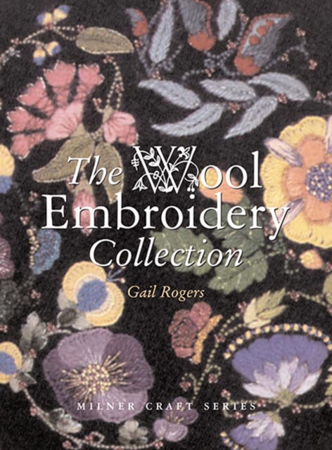 Coperta cărții 'The Wool Embroidery Collection - Gail Rogers'