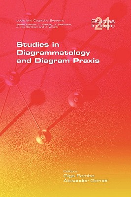 Studies in Diagrammatology and Diagram Praxis - Olga Pombo