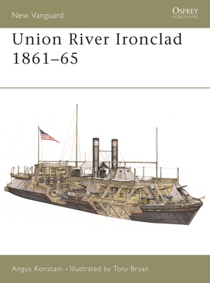 Union River Ironclad 1861-65 - Angus Konstam