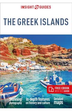 Insight Guides the Greek Islands: Travel Guide with Free eBook - Insight Guides