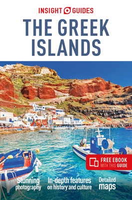 Insight Guides the Greek Islands: Travel Guide with Free eBook - Insight Guides