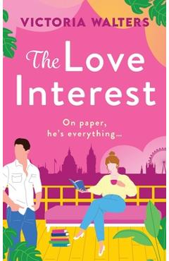 Poza produsului The Love Interest - Victoria Walters