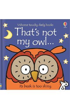 Coperta cărții 'That's Not My Owl... - Fiona Watt'