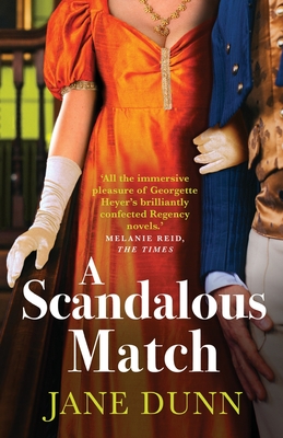 A Scandalous Match - Jane Dunn