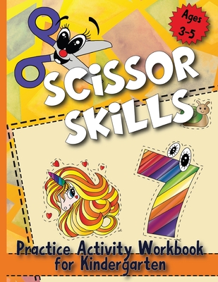 Scissor Skills: Practice Activity Workbook for Kindergarten - Jocky Books