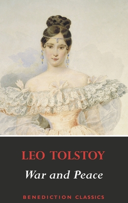 War and Peace - Leo Tolstoy