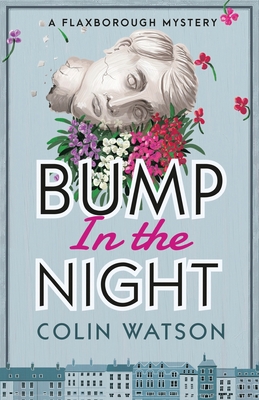Bump in the Night - Colin Watson