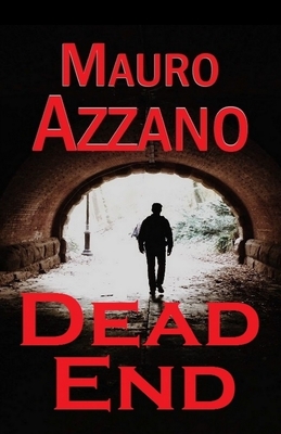Dead End - Azzano