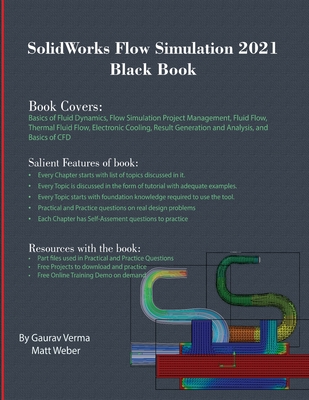 Coperta cărții 'SolidWorks Flow Simulation 2021 Black Book - Gaurav Verma'