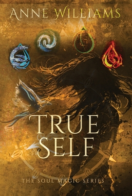 True Self - Anne Williams
