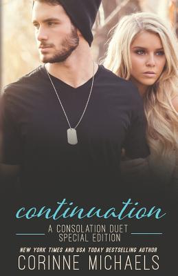 Continuation: A Consolation Duet Special Edition - Corinne Michaels