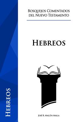 Hebreos - Jose R. Mallen