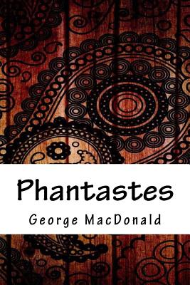 Phantastes - George Macdonald