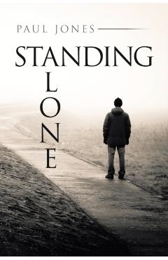 Standing Alone - Paul Jones