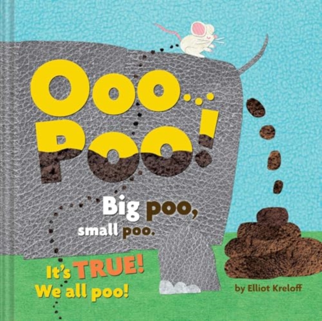 Ooo...Poo! - Elliot Kreloff