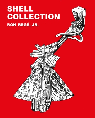 Shell Collection - Ron Regé Jr