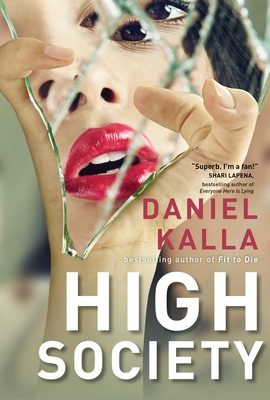 High Society - Daniel Kalla