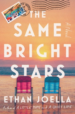 The Same Bright Stars - Ethan Joella