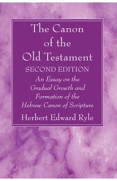 Poza produsului The Canon of the Old Testament: Second Edition - Herbert Edward Ryle