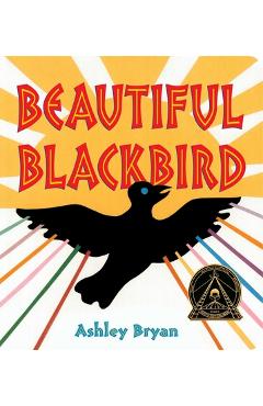 Coperta cărții 'Beautiful Blackbird - Ashley Bryan'