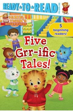 Five Grr-Ific Tales!: Friends Forever!; Daniel Goes Camping!; Clean-Up Time!; Daniel Visits the Library; Baking Day! - Various