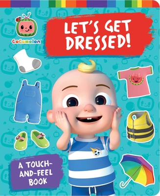 Let's Get Dressed!: A Touch-And-Feel Book - Patty Michaels