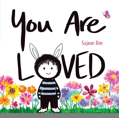 You Are Loved - Sujean Rim