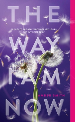 The Way I Am Now - Amber Smith