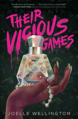 Their Vicious Games - Joelle Wellington