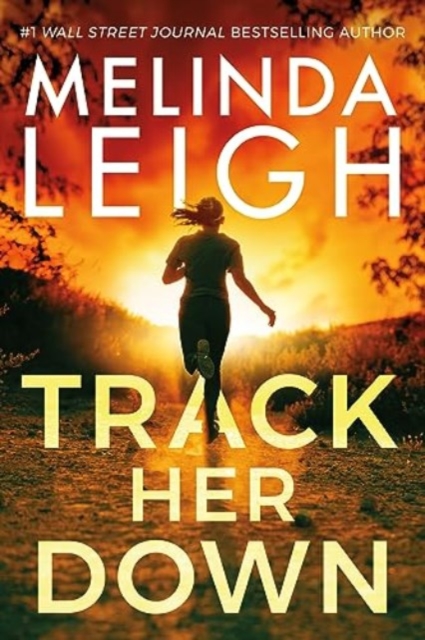 Track Her Down - Melinda Leigh