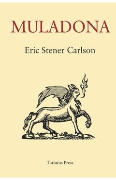 Coperta cărții 'Muladona - Eric Stener Carlson'