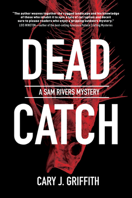 Dead Catch - Cary J. Griffith