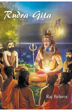 Coperta cărții 'Rudra Gita - Raj Behera'
