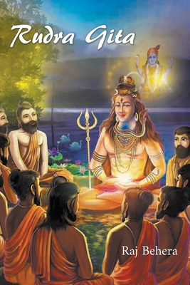 Coperta cărții 'Rudra Gita - Raj Behera'
