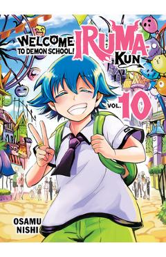 Coperta cărții 'Welcome to Demon School! Iruma-Kun 10 - Osamu Nishi'