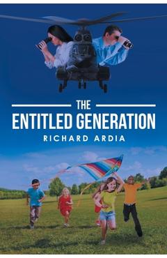 Poza produsului The Entitled Generation - Richard Ardia