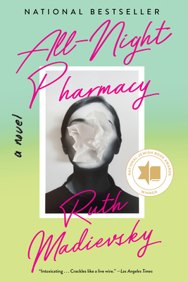 All-Night Pharmacy - Ruth Madievsky