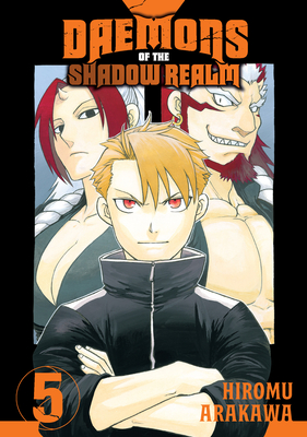 Daemons of the Shadow Realm 05 - Hiromu Arakawa