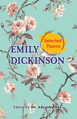 Selected Poems of Emily Dickinson - Emily Dickinson