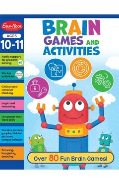 Coperta cărții 'Brain Games and Activities, Ages 10 - 11 Workbook - Evan-moor Corporation'