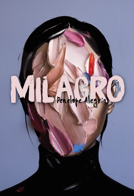 Milagro - Penelope Alegria