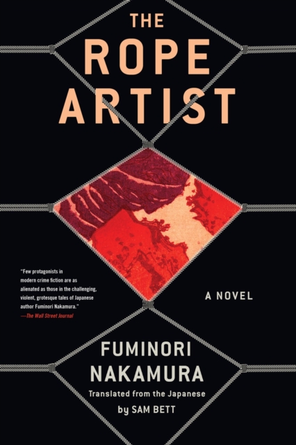 The Rope Artist - Fuminori Nakamura