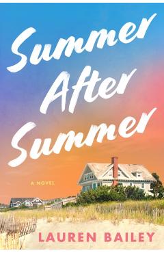 Summer After Summer - Lauren Bailey