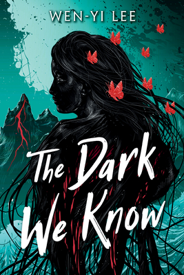 The Dark We Know - Wen-yi Lee