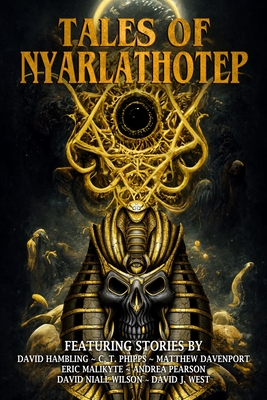 Tales of Nyarlathotep - David Hambling